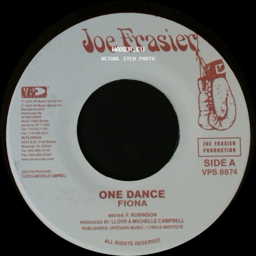 Fiona / Joe Frasier - One Dance / After You Rhythm Version side A