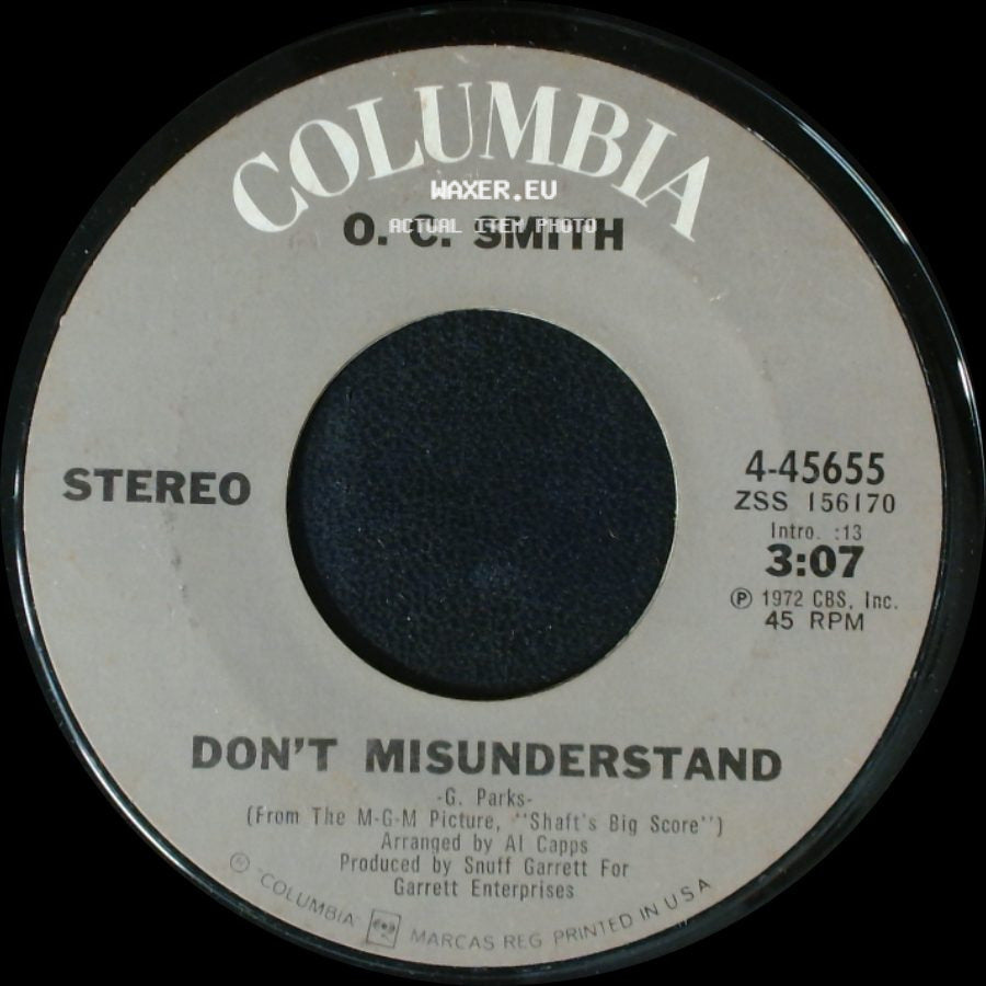 O. C. Smith - If You Touch Me (You've Got To Love Me) / Don't Misunderstand side B