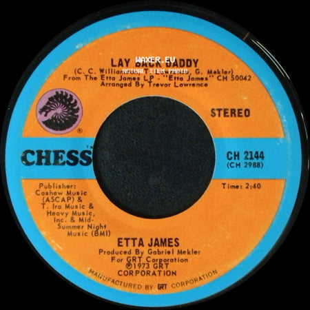 Etta James - Lay Back Daddy / All The Way Down side A