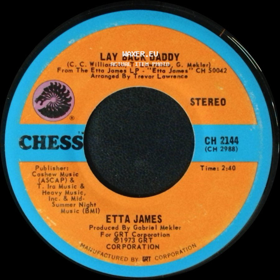 Etta James - Lay Back Daddy / All The Way Down side A