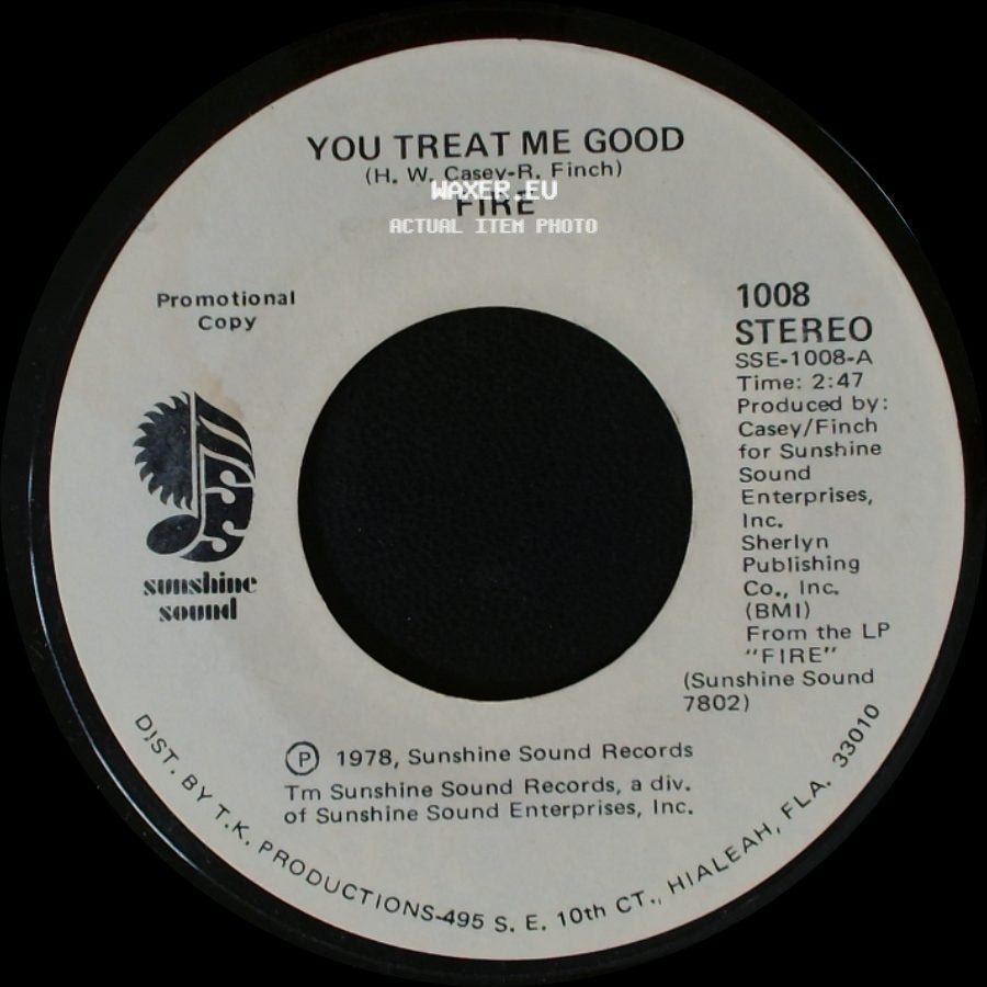 Fire - You Treat Me Good / You Treat Me Good side B