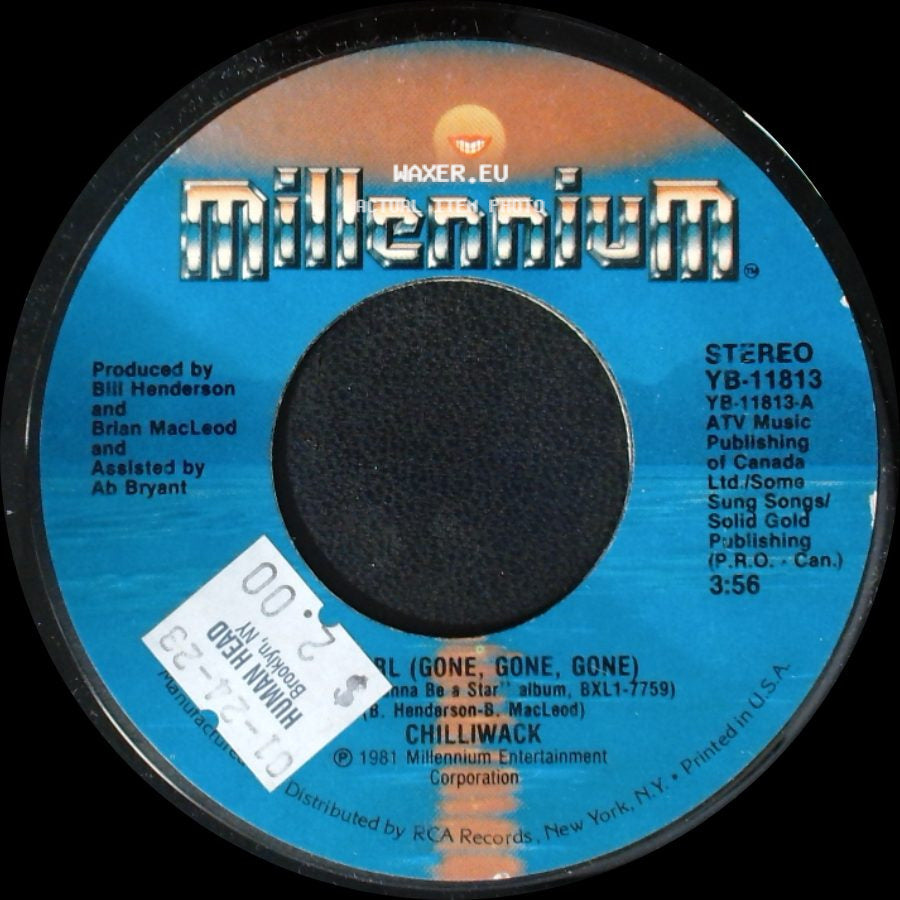 Chilliwack - Sign Here / My Girl (Gone, Gone, Gone) side B