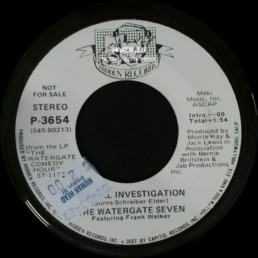 The Watergate Seven Featuring Frank Welker / The Watergate Seven Featuring Fannie Flagg, Avery Schreiber & Frank Welker - The Investigation / The President's Prayer side A