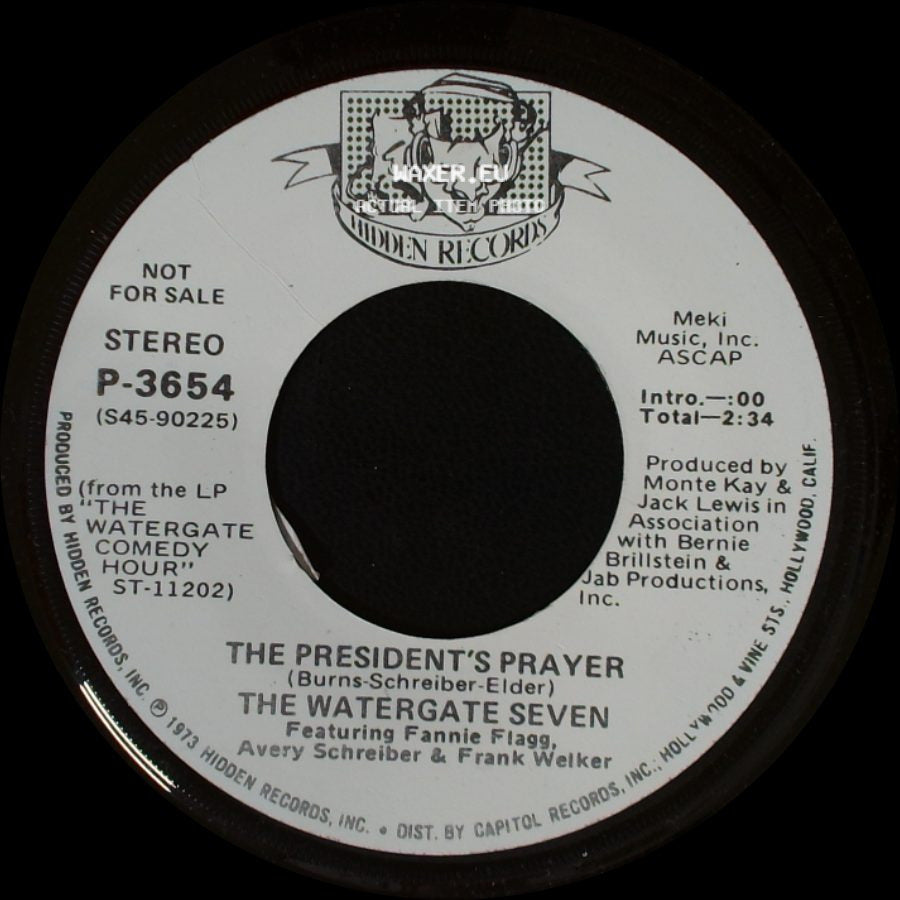 The Watergate Seven Featuring Frank Welker / The Watergate Seven Featuring Fannie Flagg, Avery Schreiber & Frank Welker - The Investigation / The President's Prayer side B