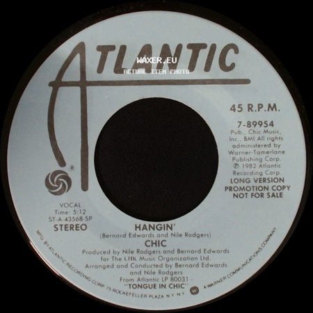 Chic - Hangin' / Hangin' side A