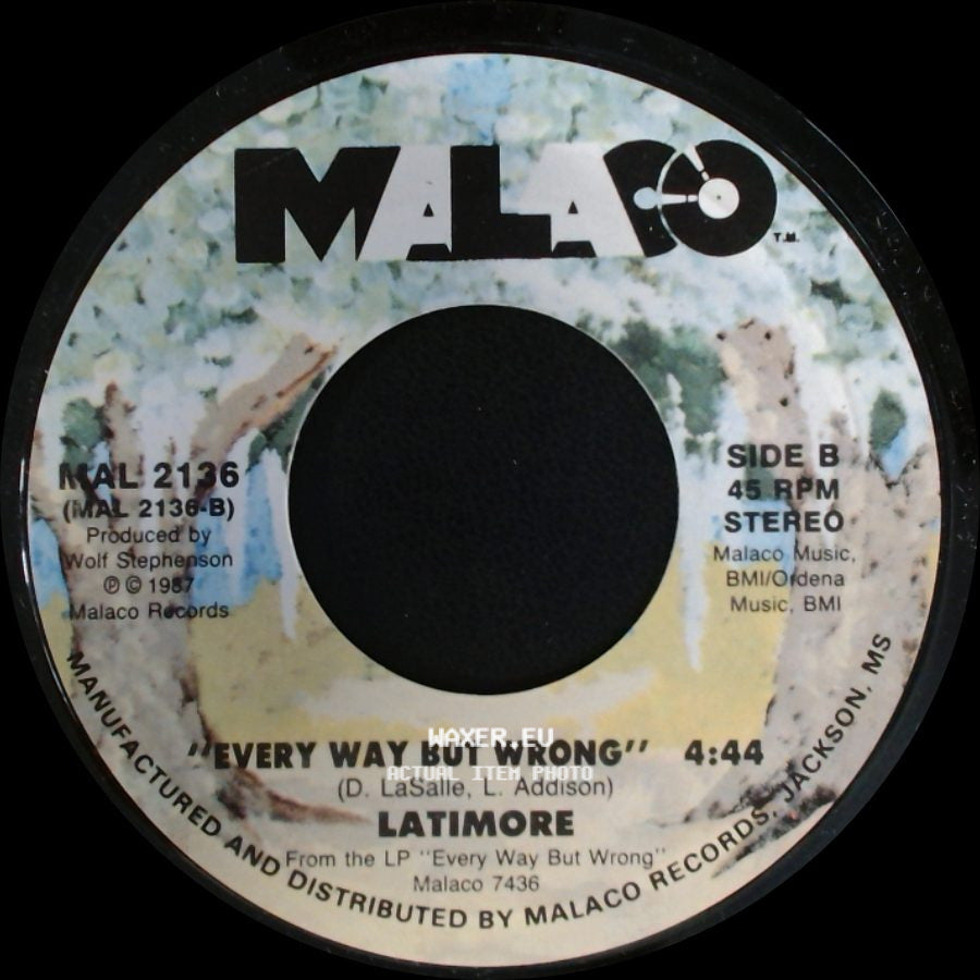 Latimore - Put Out The Fire / Every Way But Wrong side B
