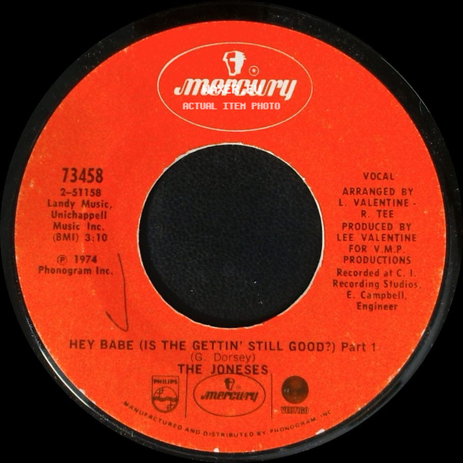 The Joda Tones / The Joneses - Hey Babe (Is The Gettin' Stupid) Part 2 / Hey Babe (Is The Gettin' Still Good?) Part 1 side B