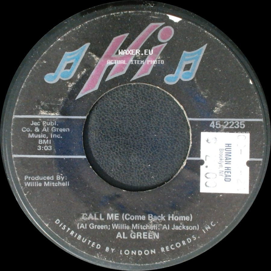 Al Green - What A Wonderful Thing Love Is / Call Me (Come Back Home) side B