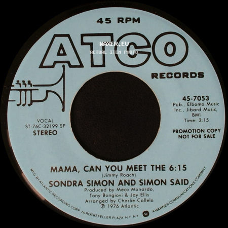 Sondra Simon And Band / Sondra Simon And Simon Said - Mama, Can You Meet Me 15 / Mama, Can You Meet The 6:15 side B