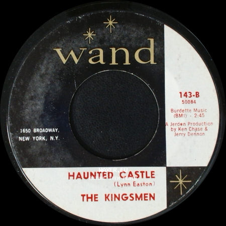 The Kingsmen - Louie, Louie · 64 · 65 · 66 / Haunted Castle side B