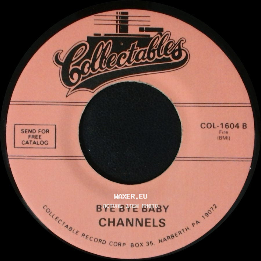 Channels - My Love Will Never Die / Bye Bye Baby side B