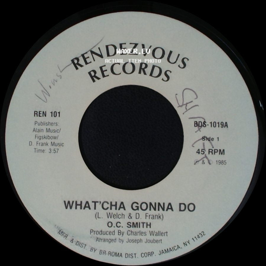 O.C. Smith - What'cha Gonna Do / Nothing But The Best side A