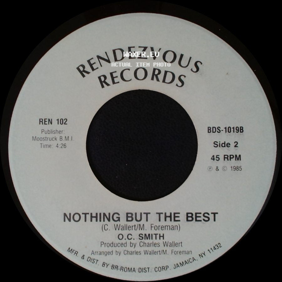 O.C. Smith - What'cha Gonna Do / Nothing But The Best side B