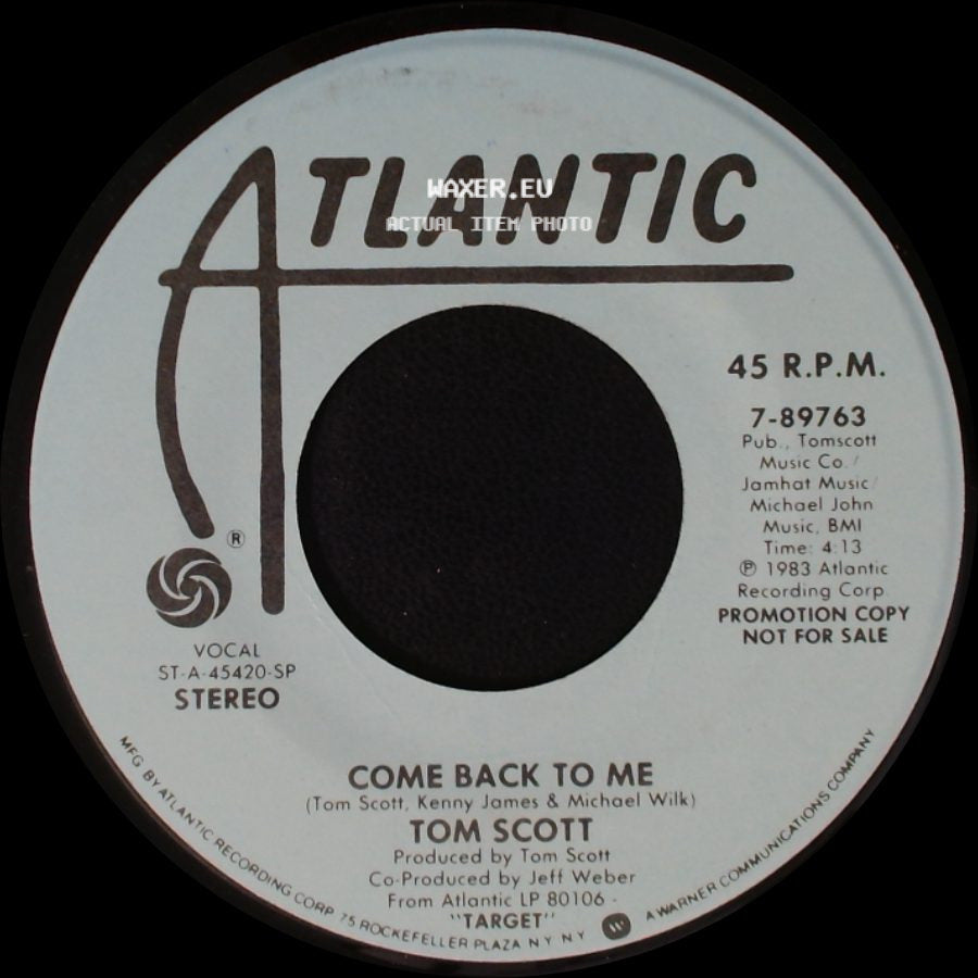 Tom Scott - Come Back To Me / Come Back To Me side B