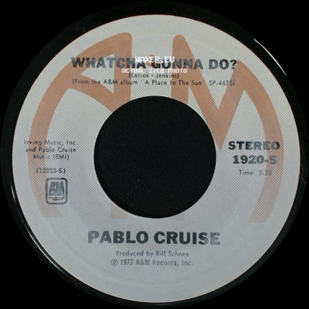 Pablo Cruise - Atlanta June / Whatcha Gonna Do? side B