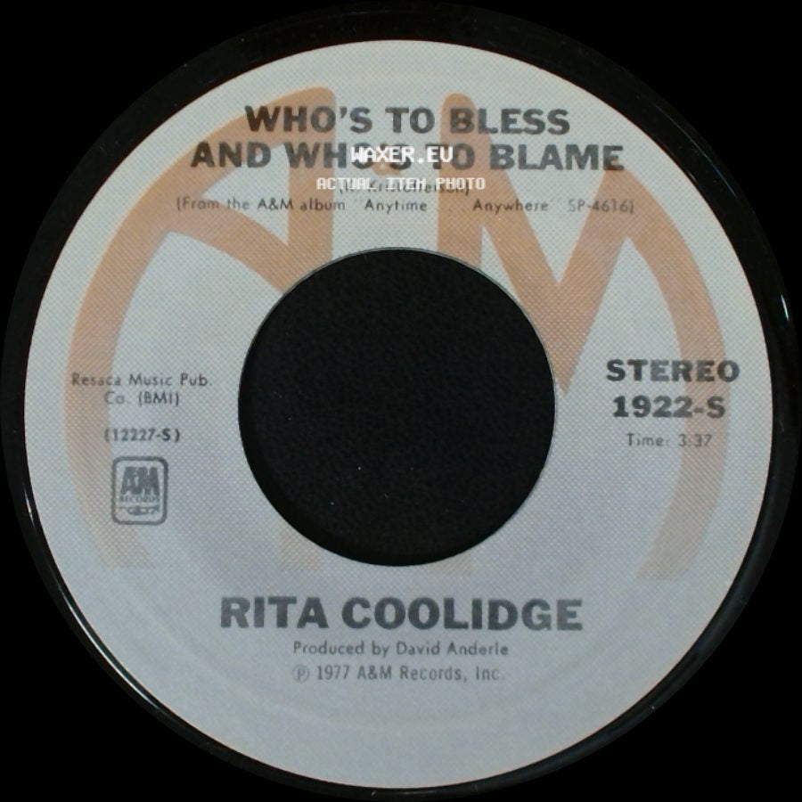 Rita Coolidge - Who's To Bless And Who's To Blame / (Your Love Has Lifted Me) Higher And Higher side A