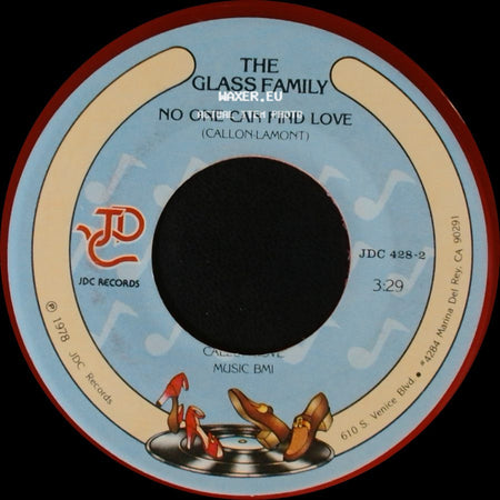 The Glass Family - Mr. Dj You Know How To Make Me Dance / No One Can Find Love side B