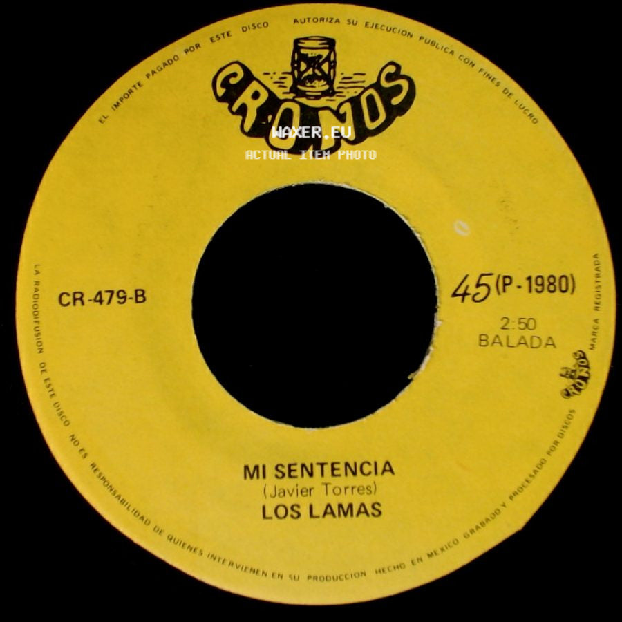 Los Lamas - Gotitas De Tristeza / Mi Sentencia side B