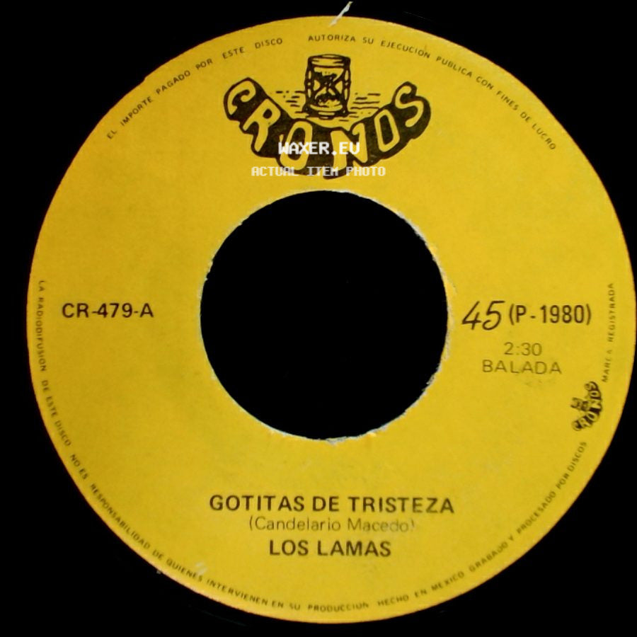 Los Lamas - Mi Sentencia / Gotitas De Tristeza side B