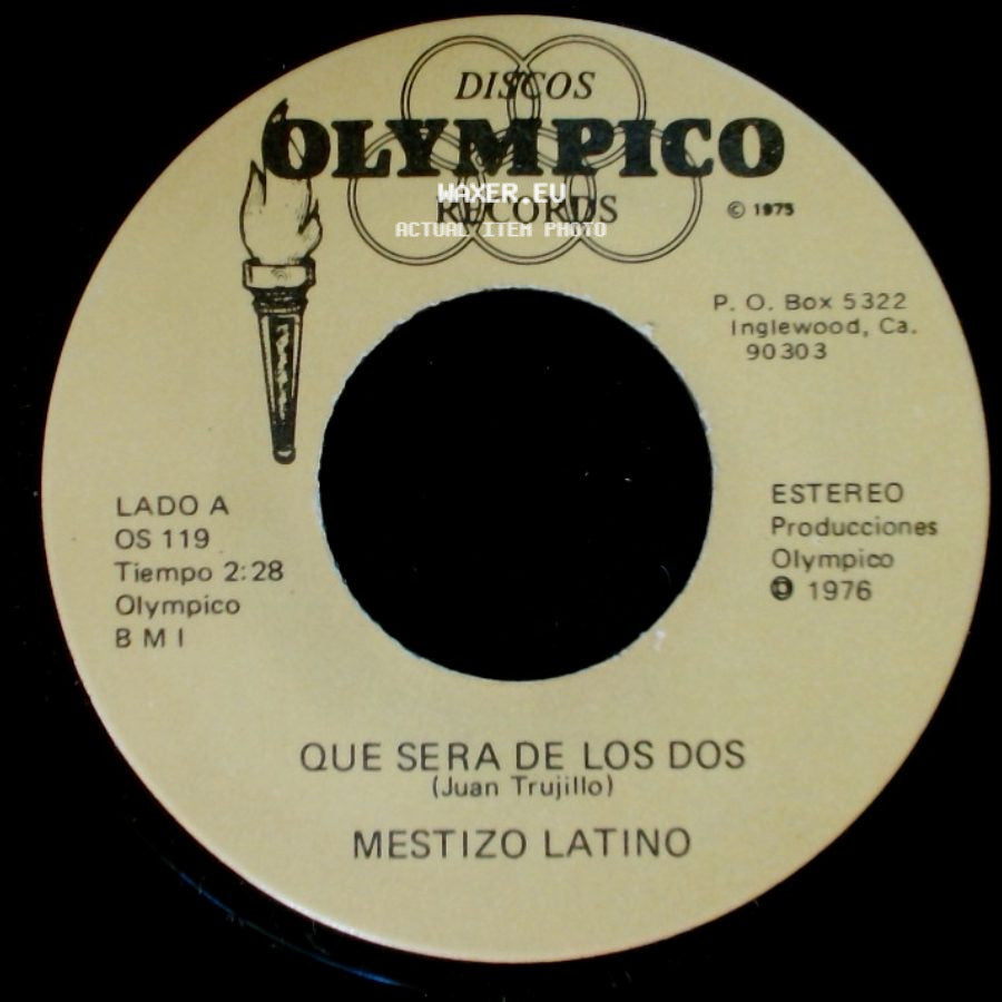 Mestizo Latino - Que Sera De Los Dos / Son Acaso Tus Ojos side A