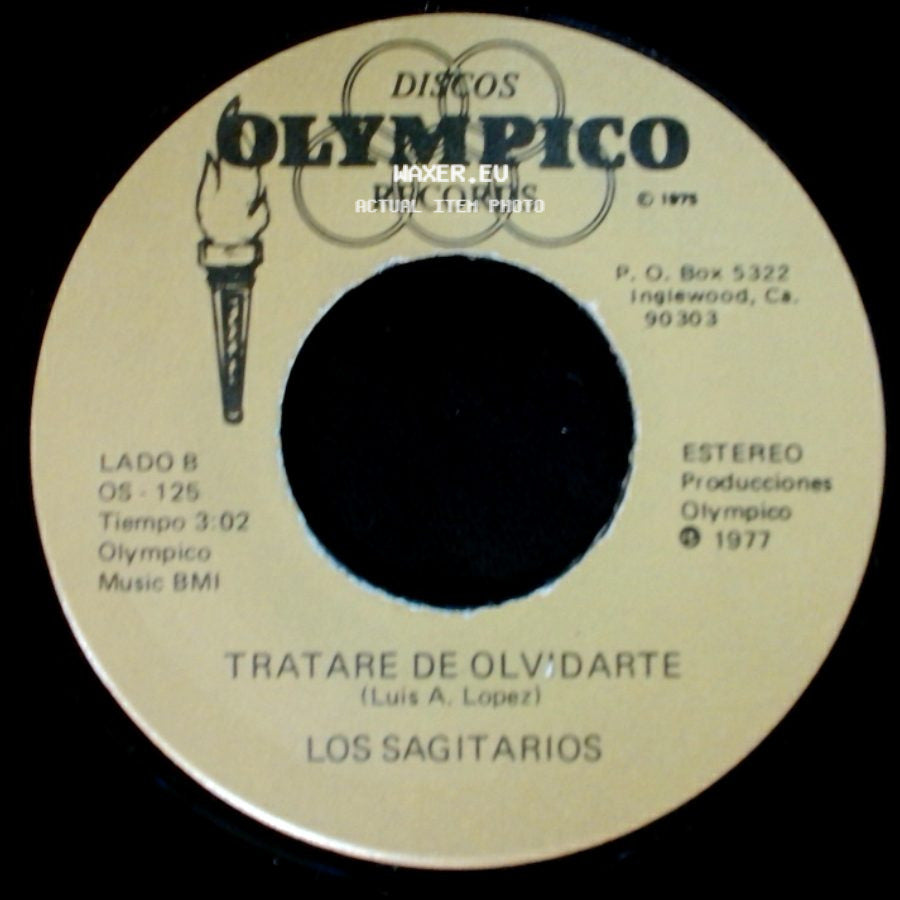 Los Sagitarios - Sueño / Tratare De Olvidarte side B