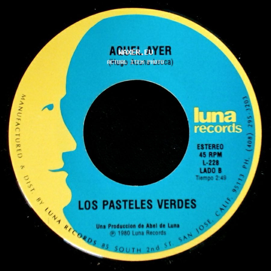 Los Pasteles Verdes - El Solitario (D.A.R) / Aquel Ayer (Hugo Acuna Lecca) side B