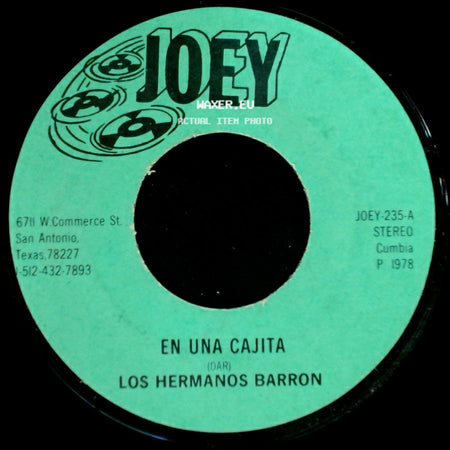Los Hermanos Barron - En Una Cajita / Cumbia Que Te Vas De Ronda side A