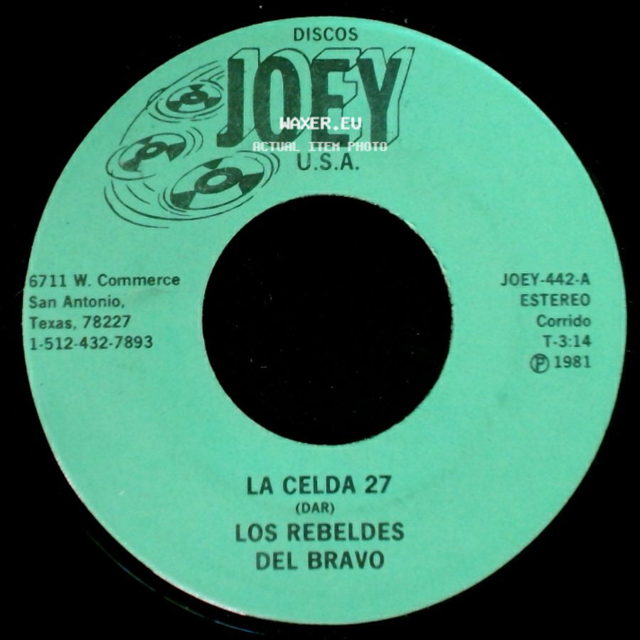 Los Rebeldes Del Bravo - La Celda 27 / Padre Nuestro side A
