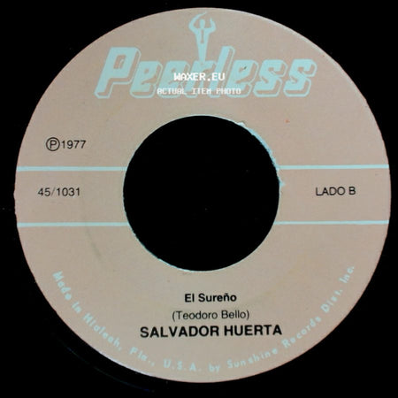 Salvador Huerta - Sencillamente Nunca / El Sureño side B