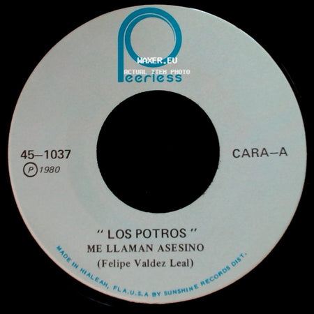 Los Potros / El Sinverguenza - Me Llaman Asesino / Los Potros side A