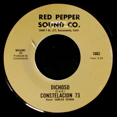 Constelacion 73 - Dichoso / El Amor Que Te Doy side A