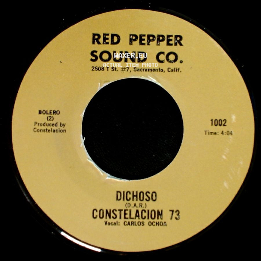 Constelacion 73 - Dichoso / El Amor Que Te Doy side A