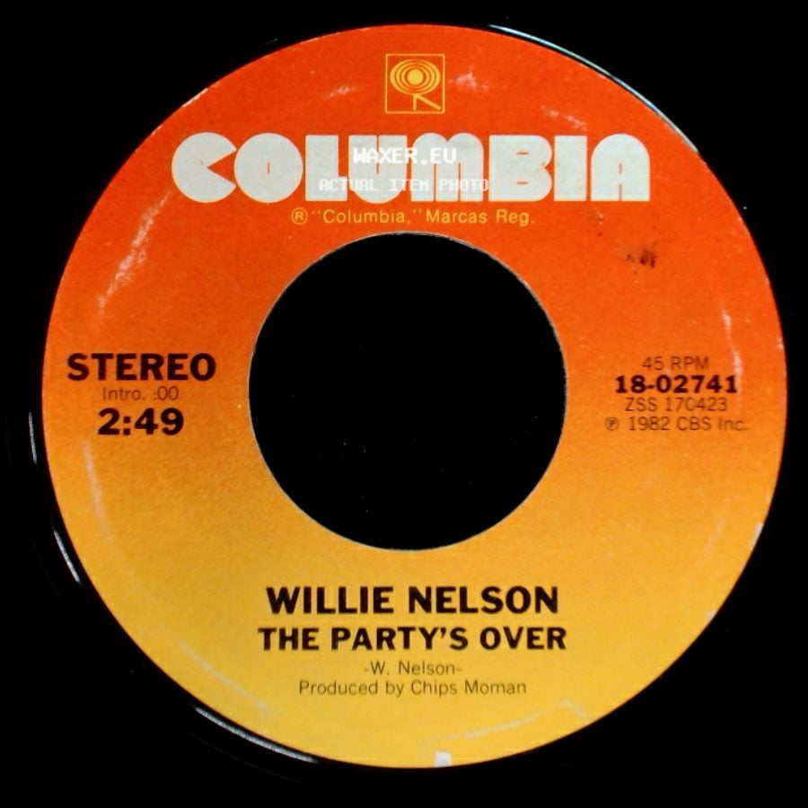 Willie Nelson - The Party's Over / Always On My Mind side A