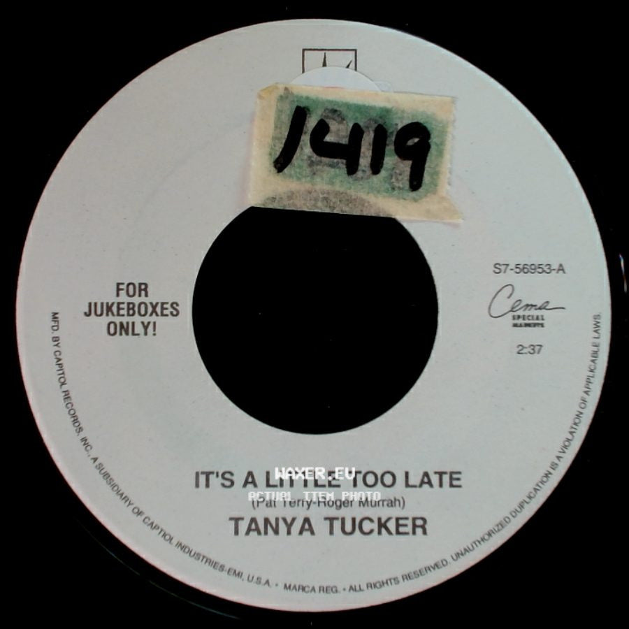 Tanya Tucker - It's A Little Too Late / Rainbow Rider side A