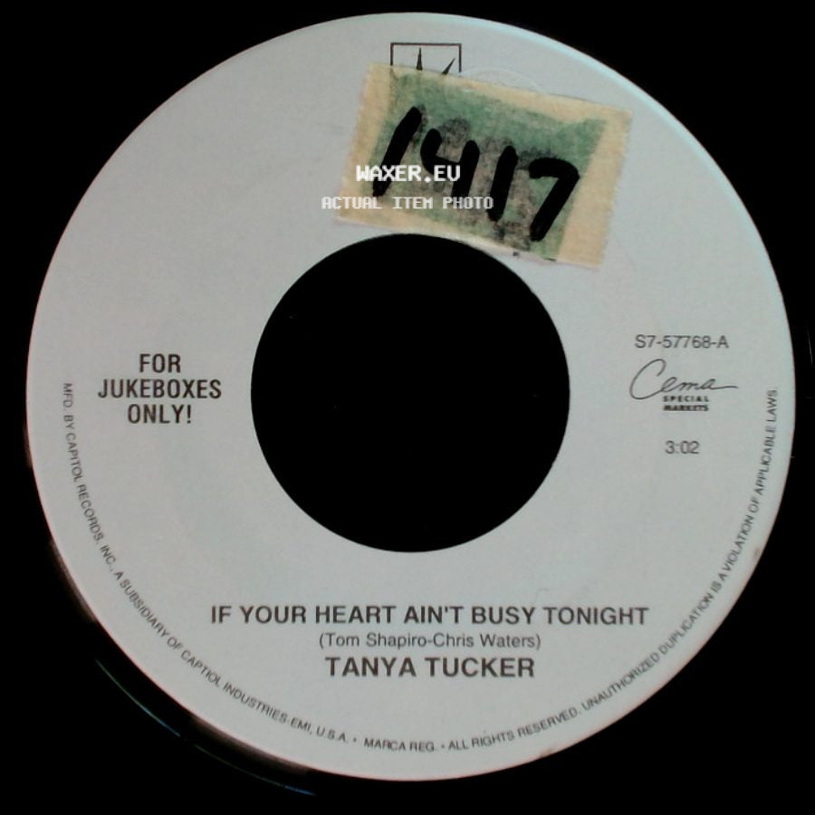 Tanya Tucker - If Your Heart Ain't Busy Tonight / Down To My Last Teardrop side A