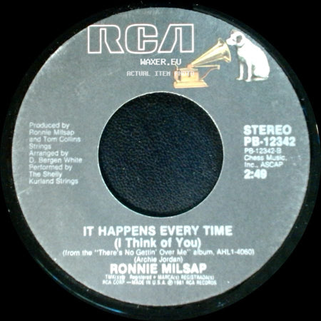 Ronnie Milsap - I Wouldn't Have Missed It For The World / It Happens Every Time (I Think Of You) side B