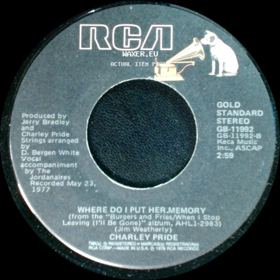 Charley Pride - Where Do I Put Her Memory / Burgers And Fries side A