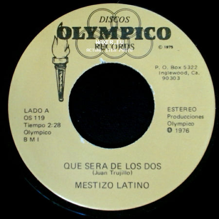 Mestizo Latino - Que Sera De Los Dos / Son Acaso Tus Ojos side A