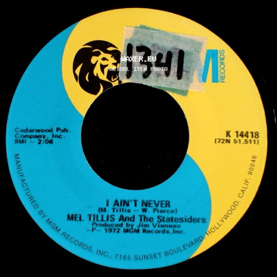 Mel Tillis And The Statesiders - I Ain't Never / Burden Of Love side A