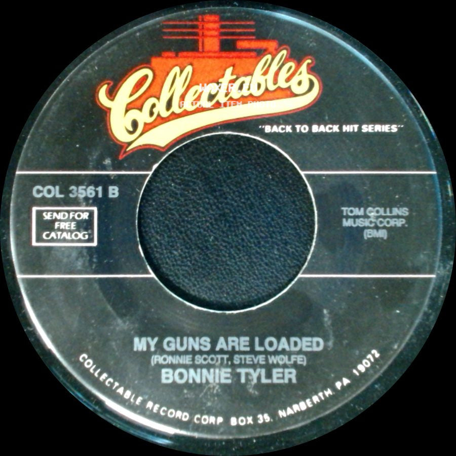 Bonnie Tyler - It's A Heartache / My Guns Are Loaded side B