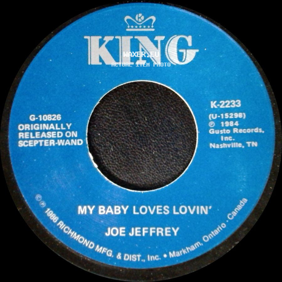 Joe Jeffrey - My Baby Loves Lovin' / My Pledge Of Love side A