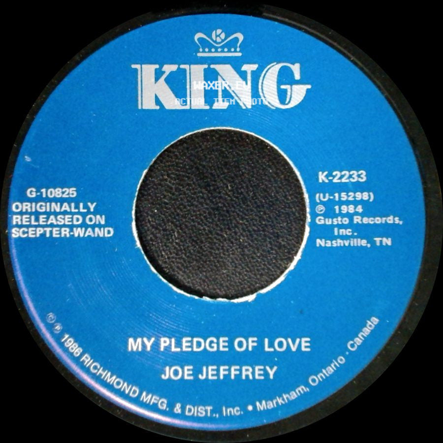 Joe Jeffrey - My Baby Loves Lovin' / My Pledge Of Love side B