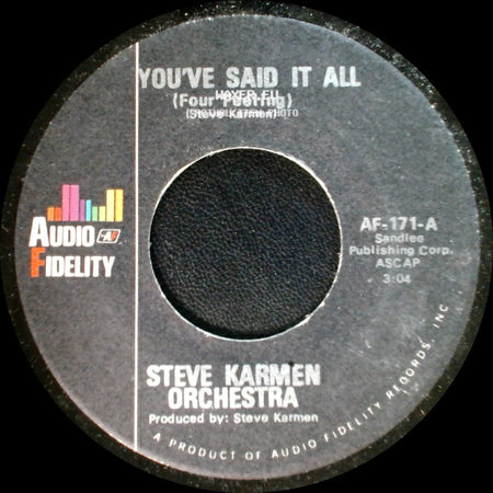 Steve Karmen Orchestra - You've Said It All (Four Feeling) / You've Said It All (Tuba Version) side A