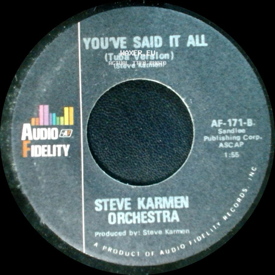 Steve Karmen Orchestra - You've Said It All (Four Feeling) / You've Said It All (Tuba Version) side B