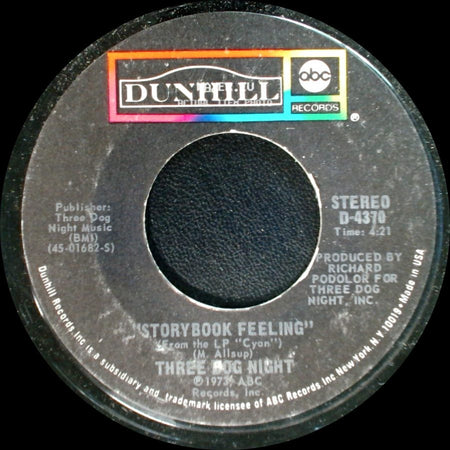 Three Dog Night - Storybook Feeling / Let Me Serenade You side A