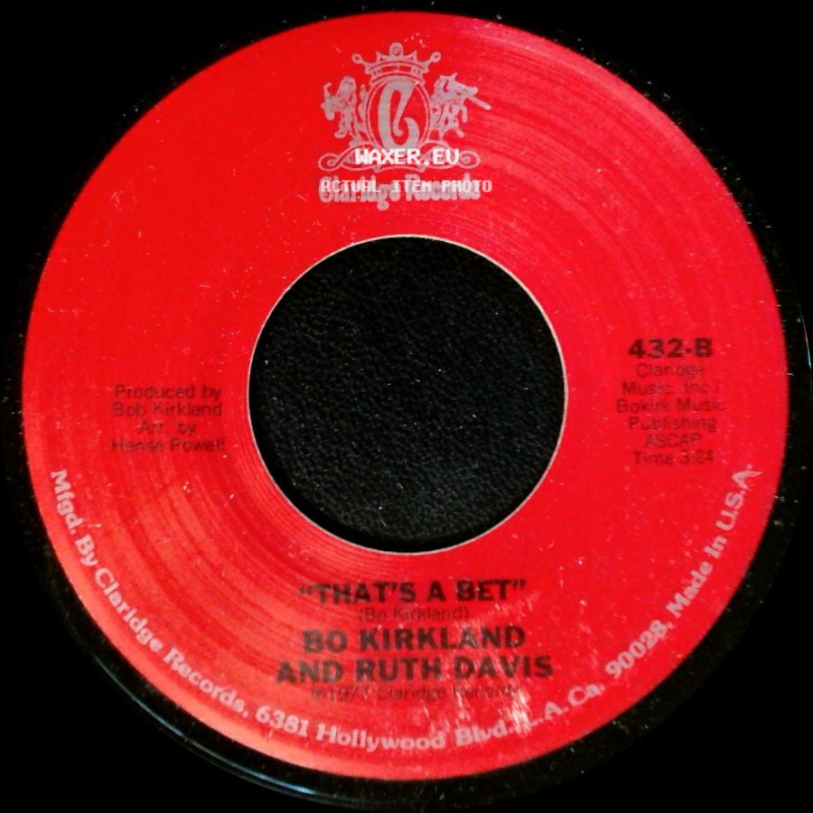 Bo Kirkland And Ruth Davis - That's A Bet / Stay By My Side side A