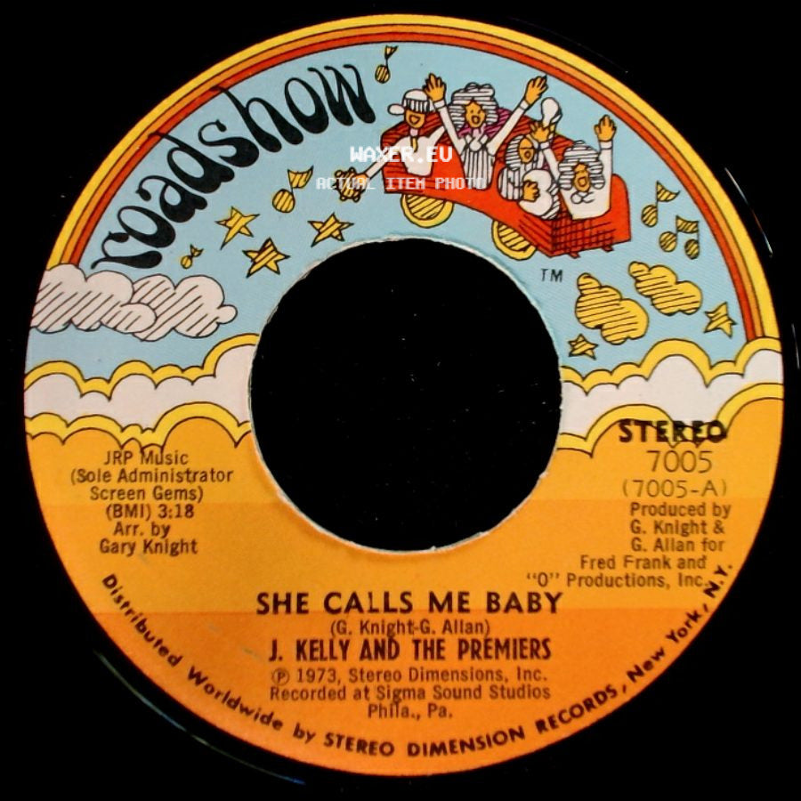 J. Kelly And The Premiers - She Calls Me Baby / Signed Sealed Delivered (My Heart) side A