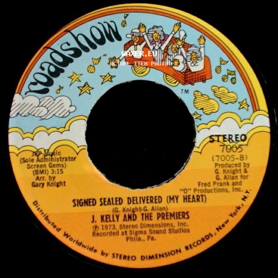 J. Kelly And The Premiers - She Calls Me Baby / Signed Sealed Delivered (My Heart) side B