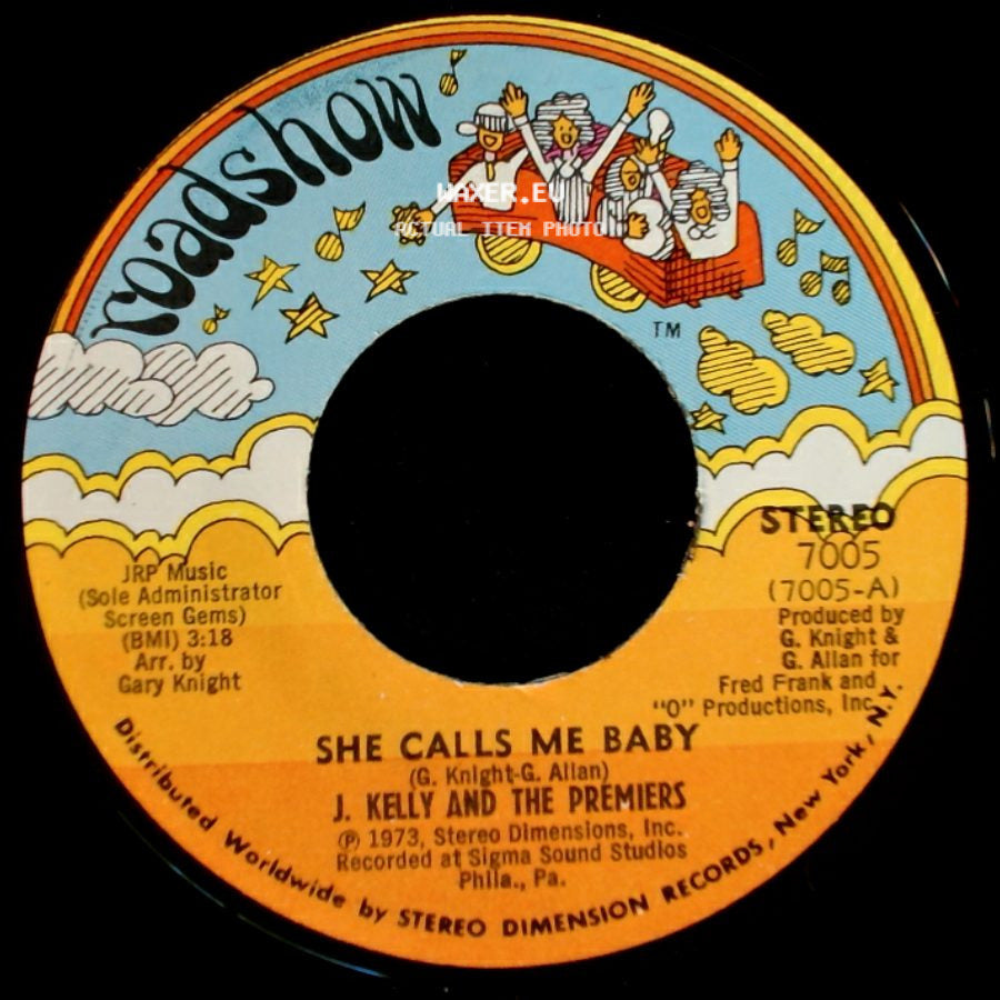 J. Kelly And The Premiers - She Calls Me Baby / Signed Sealed Delivered (My Heart) side A
