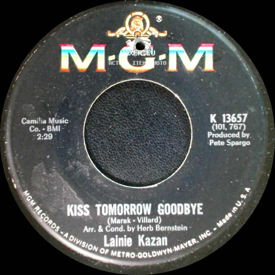 Lainie Kazan - Kiss Tomorrow Goodbye / Sweet Talk side A